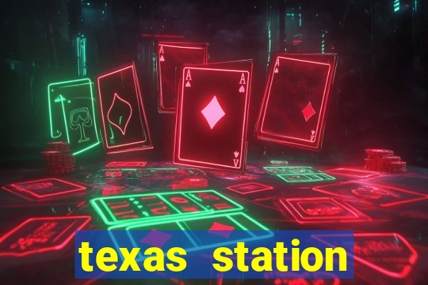 texas station casino las vegas