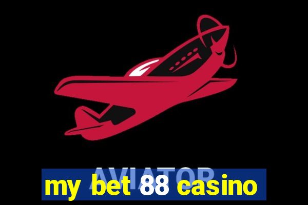 my bet 88 casino