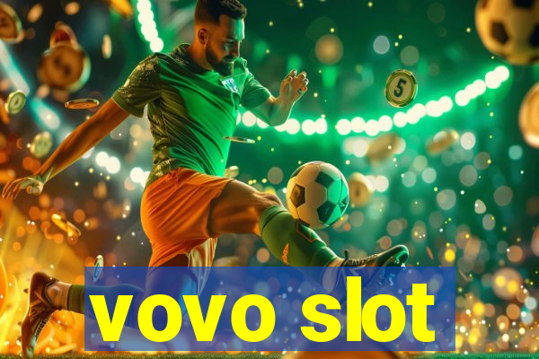 vovo slot