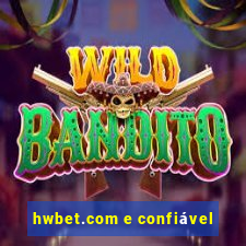 hwbet.com e confiável