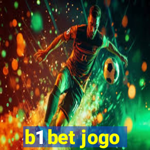 b1 bet jogo