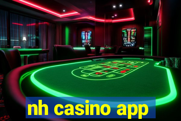 nh casino app