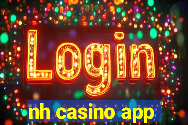 nh casino app