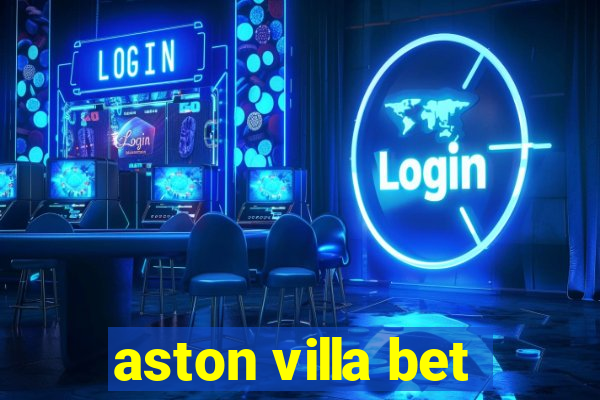 aston villa bet