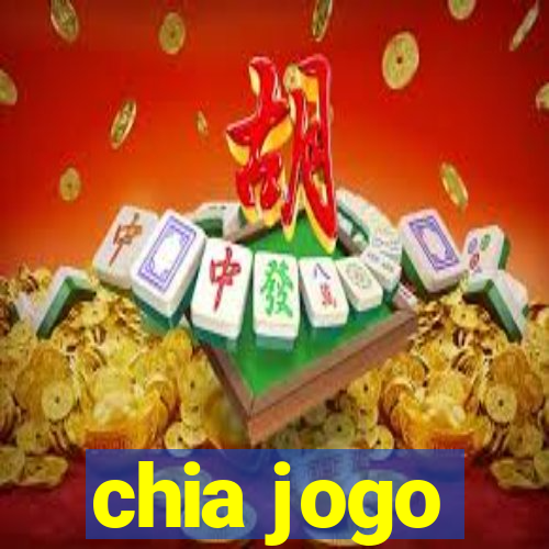 chia jogo