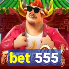 bet 555