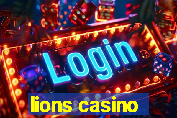 lions casino