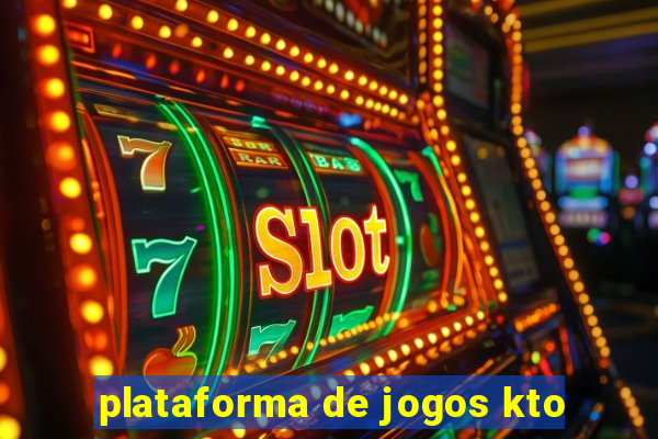 plataforma de jogos kto