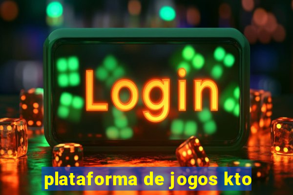 plataforma de jogos kto