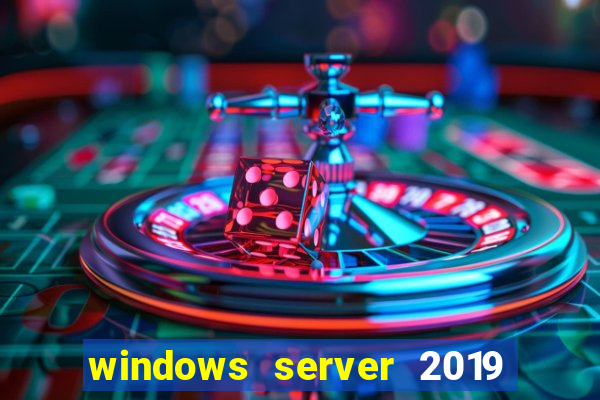 windows server 2019 iso pt-br download