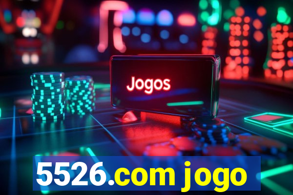 5526.com jogo