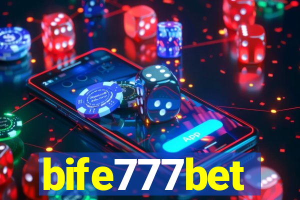 bife777bet