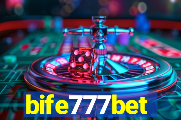 bife777bet