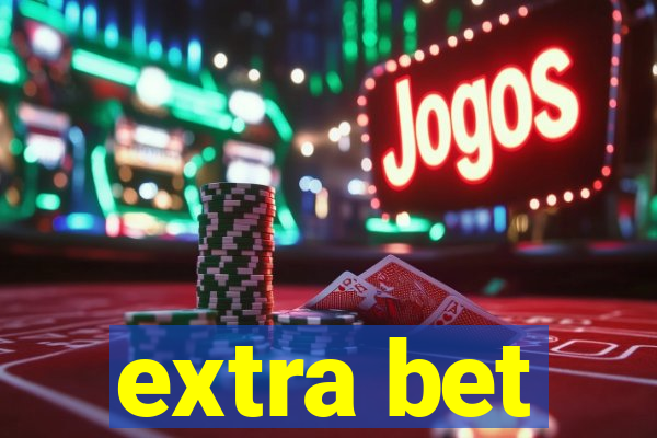 extra bet