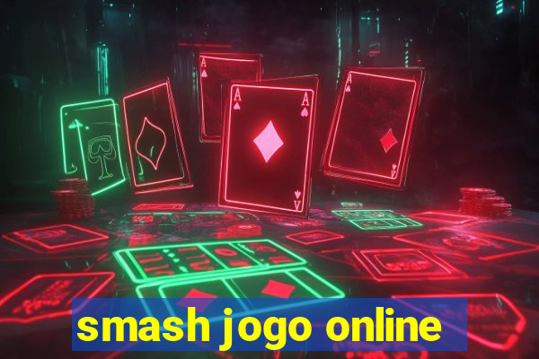 smash jogo online