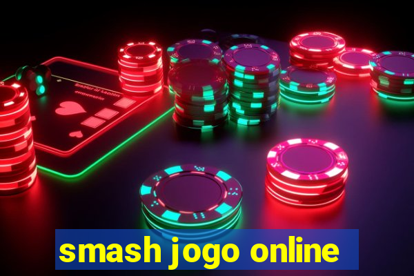 smash jogo online