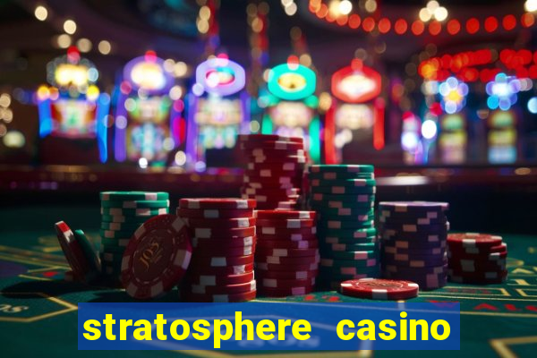 stratosphere casino hotel & tower las-vegas