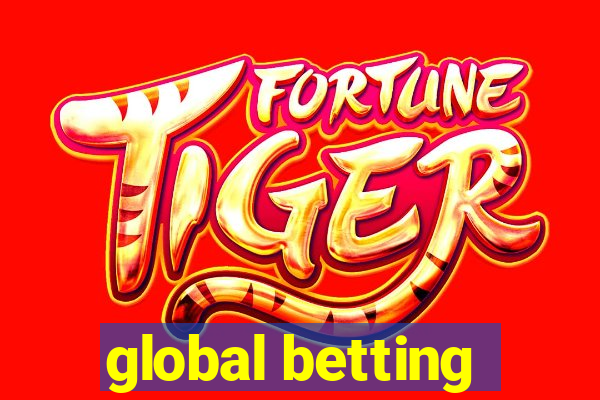 global betting