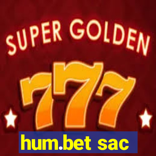 hum.bet sac