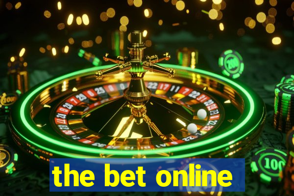 the bet online