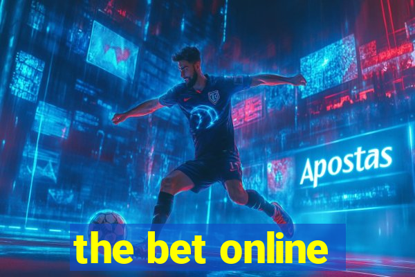 the bet online