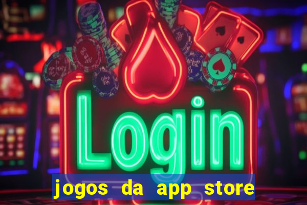 jogos da app store que ganha dinheiro de verdade