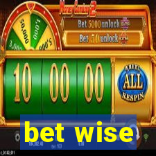 bet wise