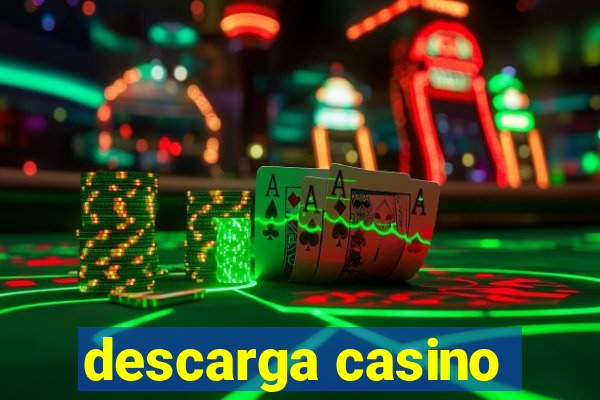 descarga casino