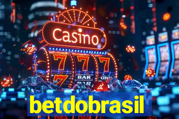 betdobrasil