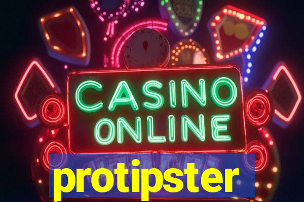 protipster