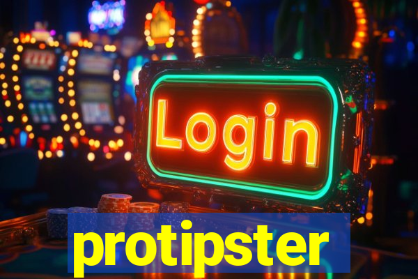 protipster