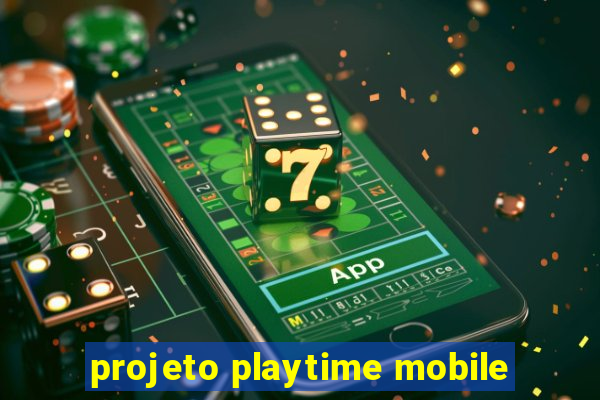 projeto playtime mobile