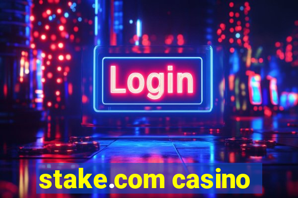 stake.com casino