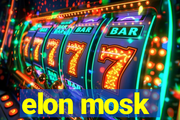 elon mosk