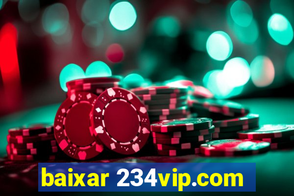 baixar 234vip.com