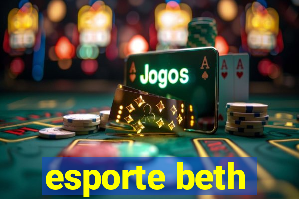 esporte beth