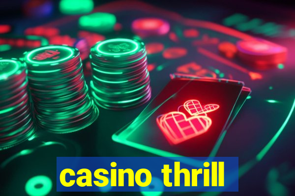 casino thrill