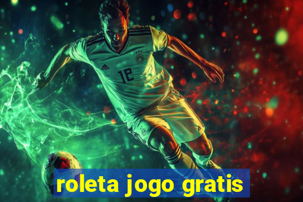 roleta jogo gratis