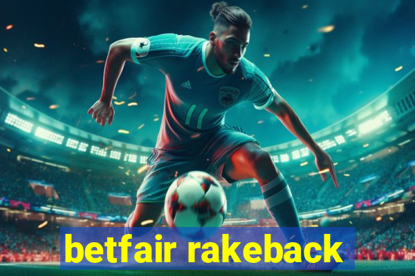 betfair rakeback