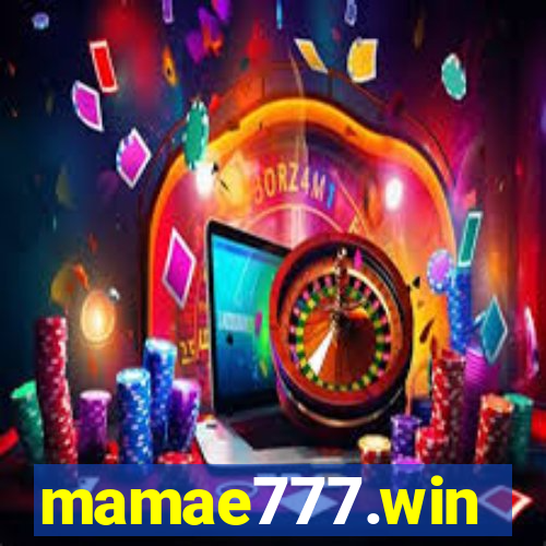 mamae777.win