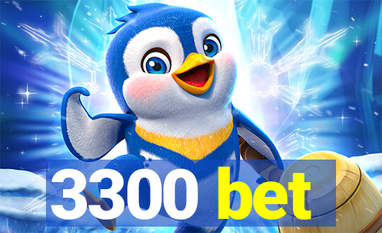 3300 bet