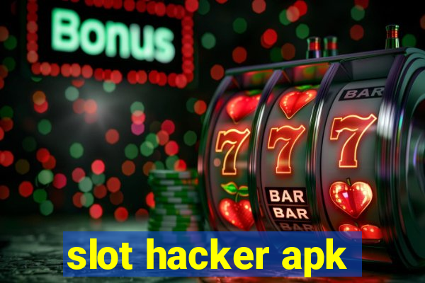 slot hacker apk