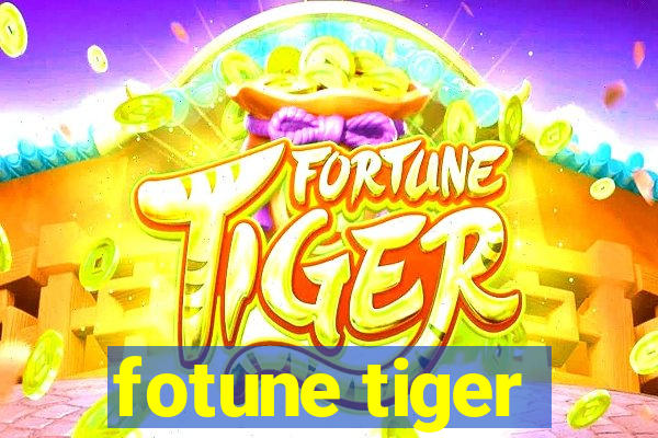 fotune tiger