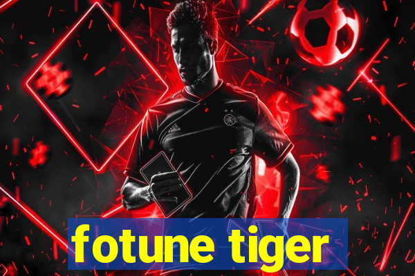 fotune tiger