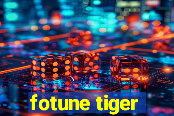 fotune tiger