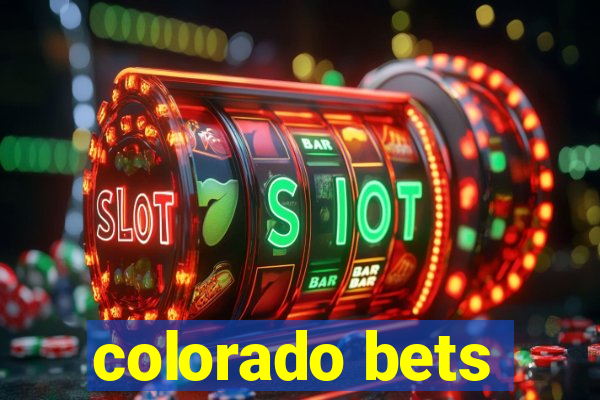 colorado bets