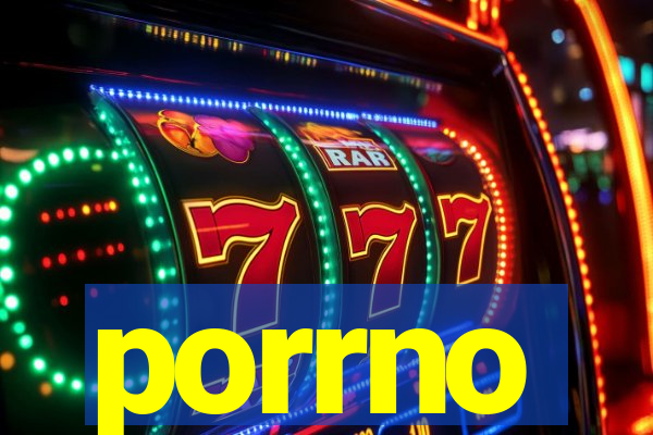 porrno