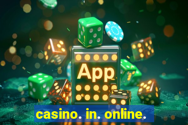 casino. in. online.