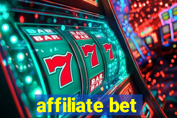 affiliate bet