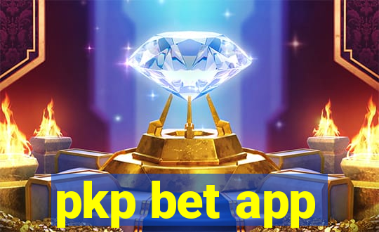 pkp bet app